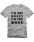 I'm the boss I'm the boss
